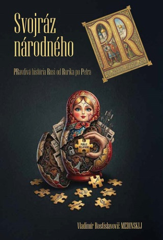 Buch Svojráz národného PR Vladimír Rostislavovič Medinskij