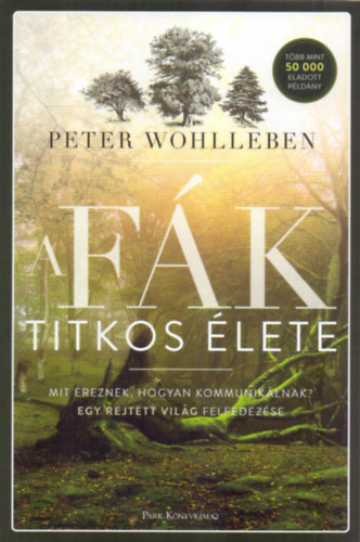 Boek A fák titkos élete Peter Wohlleben