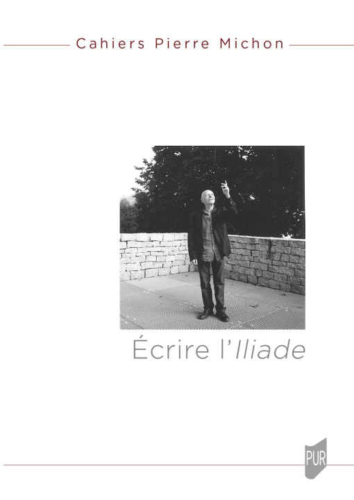 Buch « Écrire l'Iliade » Berquin