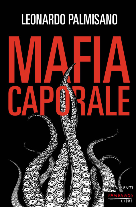 Book Mafia caporale Leonardo Palmisano