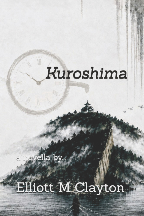 Kniha Kuroshima Elliott M Clayton