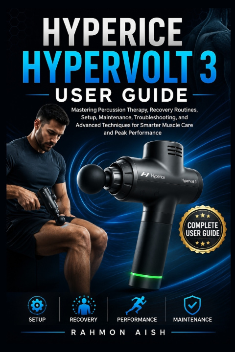 Könyv Hyperice Hypervolt 3 User Guide Rahmon Aish