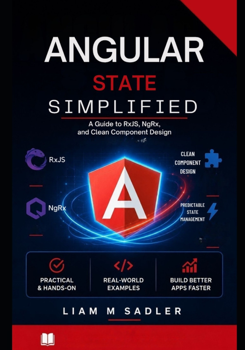 Livre Angular State Simplified Liam M Sadler