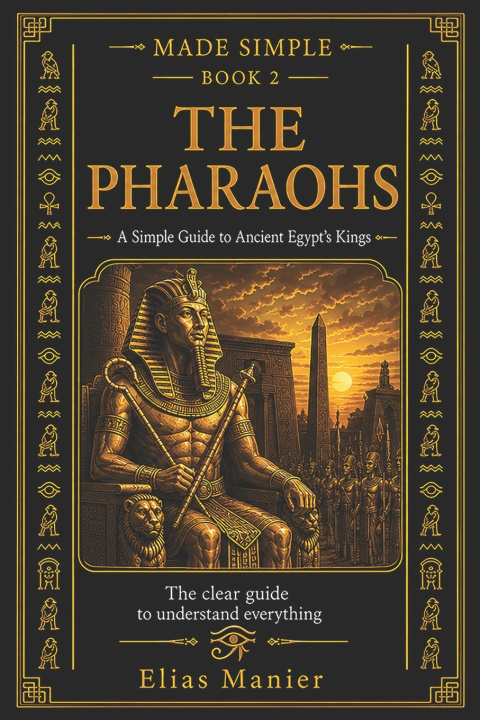 Kniha The Pharaohs Elias Manier