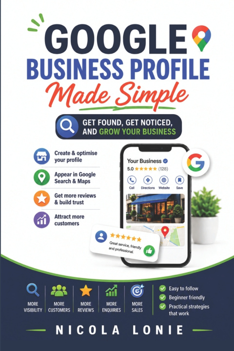 Kniha Google Business Profile Made Simple Nicola Lonie