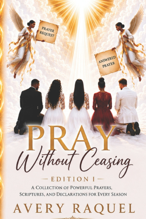 Kniha Pray Without Ceasing (Edition 1) Avery Raquel