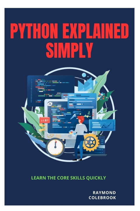Βιβλίο Python Explained Simply Raymond Colebrook