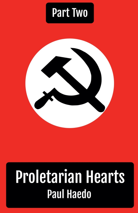 Book Proletarian Hearts Paul Haedo