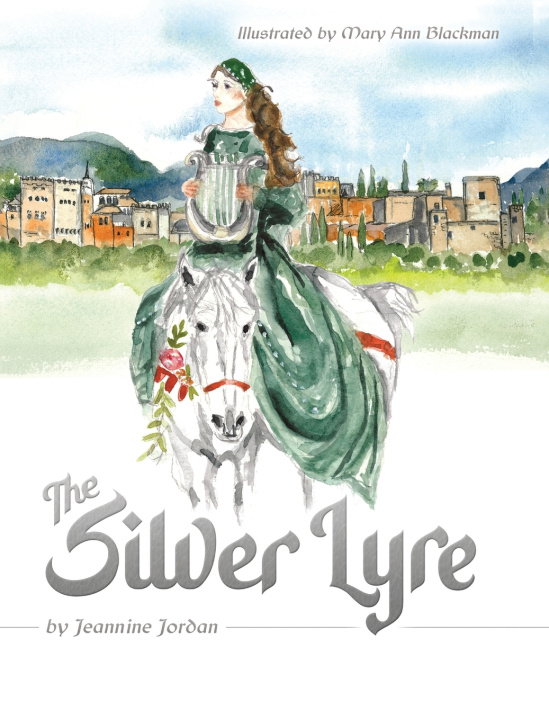 Книга The Silver Lyre Jeannine Jordan