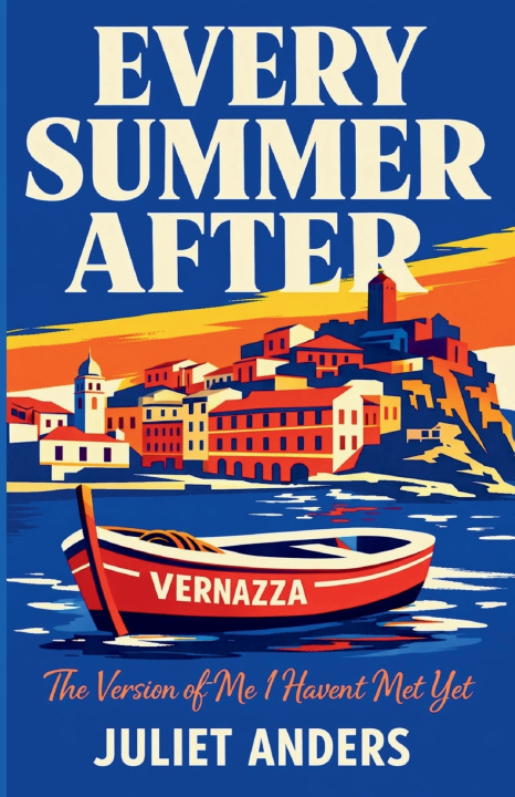 Livro Every Summer After Juliet Anders