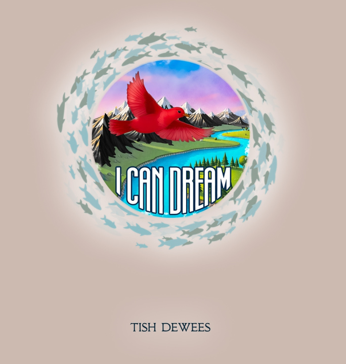 Boek I CAN DREAM Tish Dewees