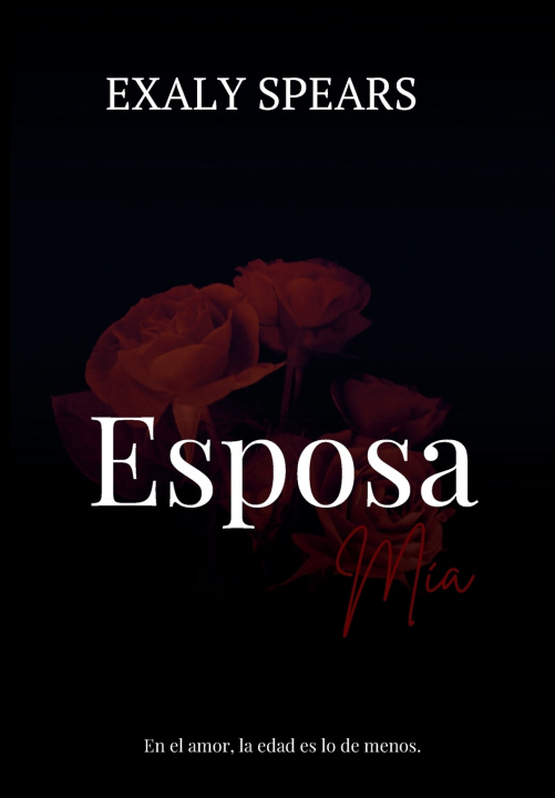 Kniha Esposa mía Exaly Flores