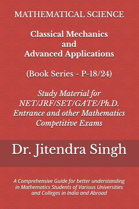 Kniha Classical Mechanics and Advanced Applications Jitendra Singh