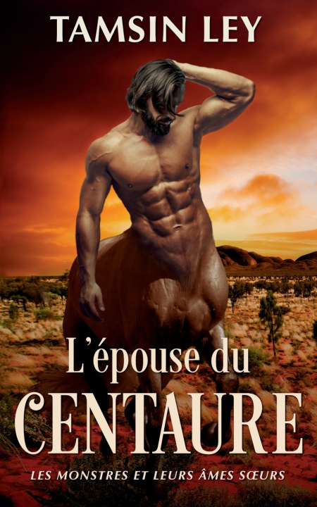 Buch L'épouse du centaure Tamsin Ley
