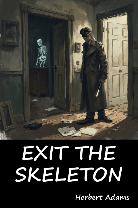 Boek Exit the Skeleton Herbert Adams