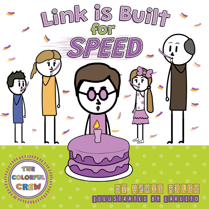 Kniha Link is Built for Speed Angie Miles
