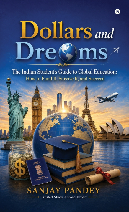 Carte Dollars and Dreams Sanjay Pandey