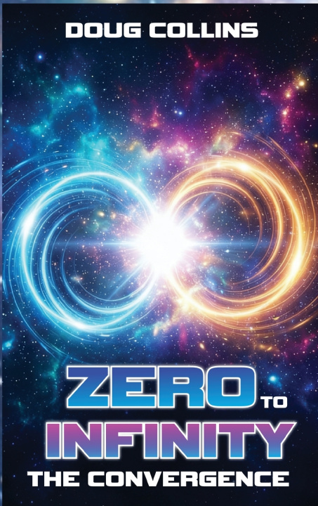 Kniha Zero to Infinity Doug Collins