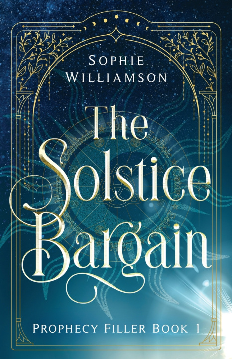 Kniha The Solstice Bargain Sophie Williamson