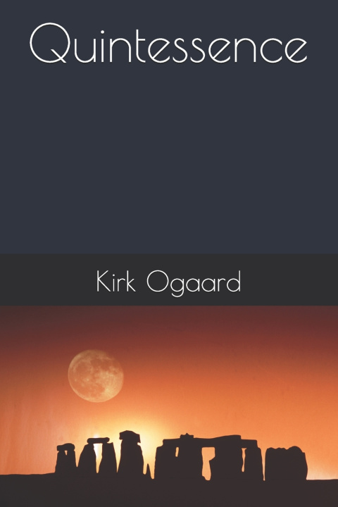 Knjiga Quintessence Kirk Ogaard