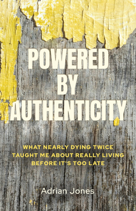 Book Powered by Authenticity Adrian Jones