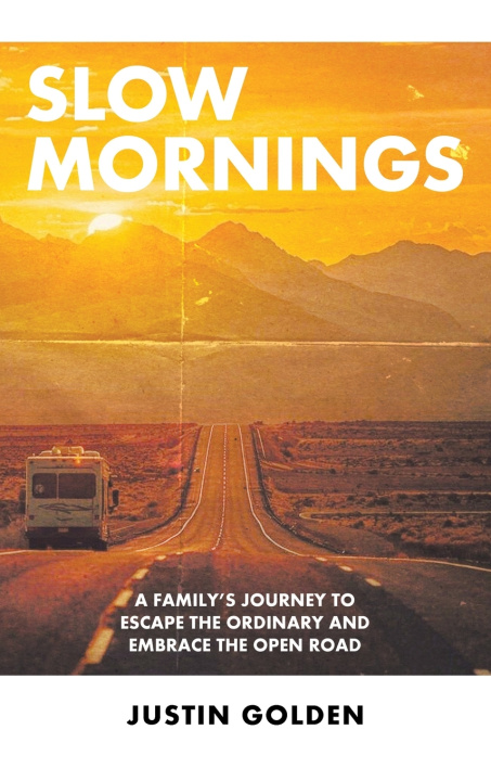 Book Slow Mornings Justin Golden