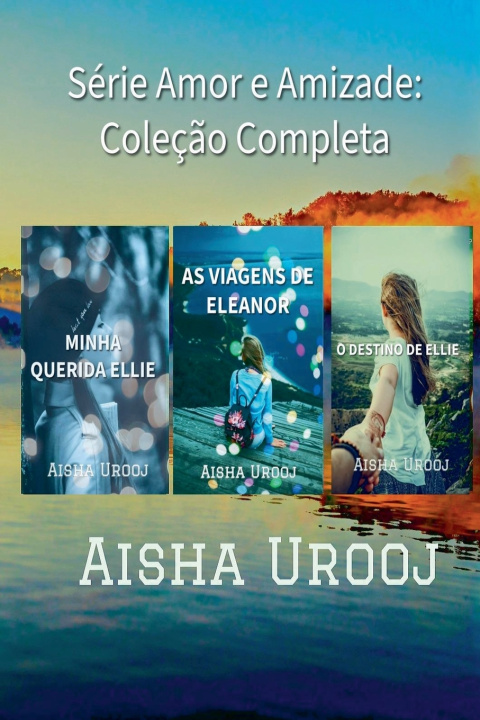 Kniha Série Amor e Amizade Aisha Urooj
