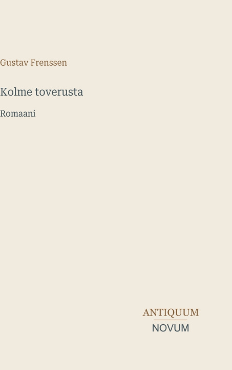 Kniha Kolme toverusta Gustav Frenssen