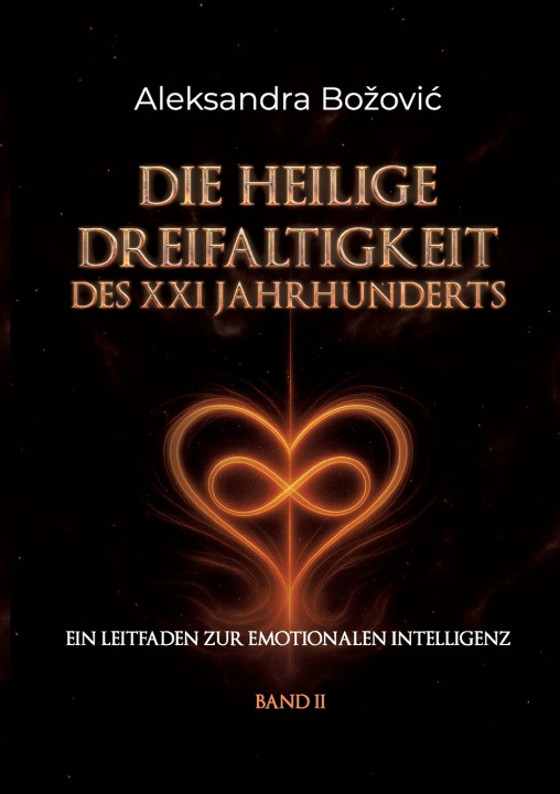 Buch DIE HEILIGE DREIFALTIGKEIT DES XXI JAHRHUNDERTS Aleksandra Bozovic