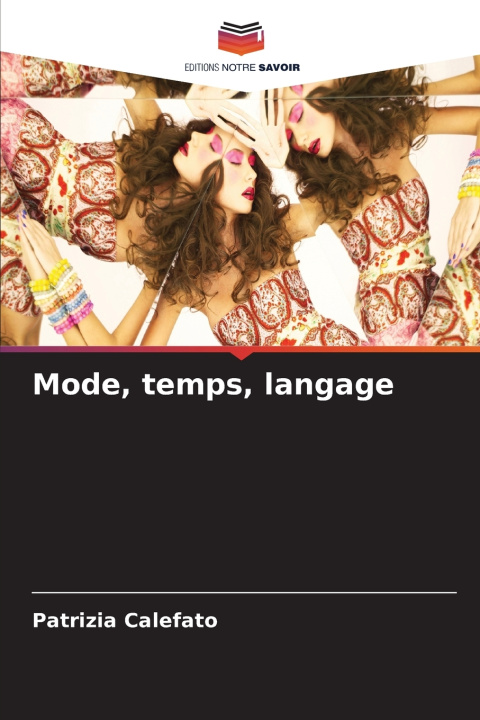 Book Mode, temps, langage Patrizia Calefato