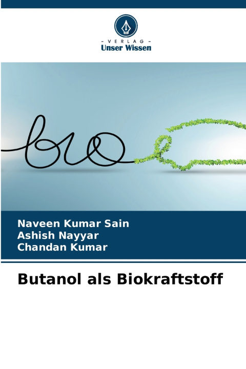 Livro Butanol als Biokraftstoff Naveen Kumar Sain