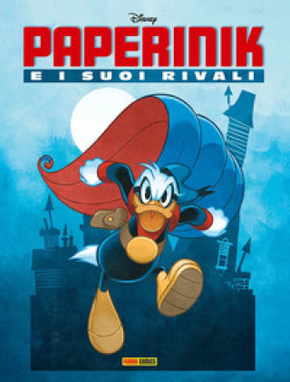 Livro Paperinik e i suoi rivali 