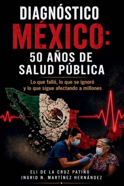 Knjiga DIAGNÓSTICO MÉXICO INGRID N. MARTÍNEZ HERNÁNDEZ