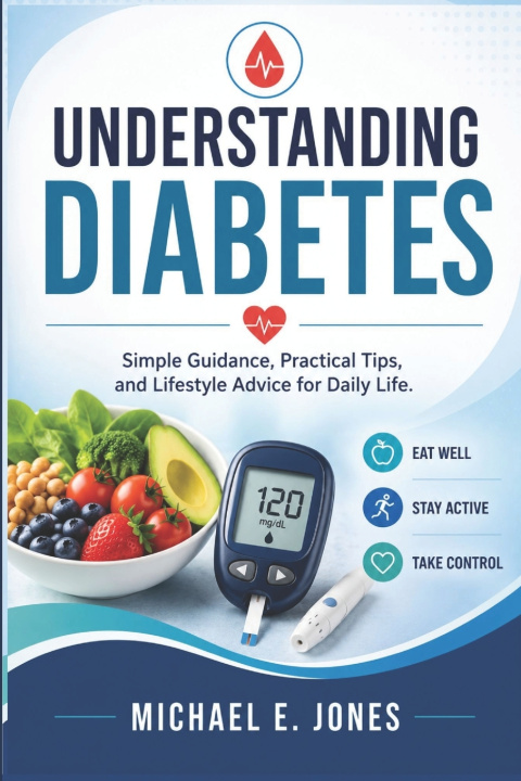 Buch Understanding Diabetes Michael E. Jones