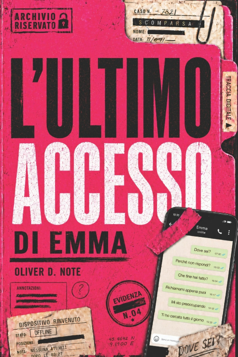 Buch L'ultimo accesso di Emma Oliver D. Note