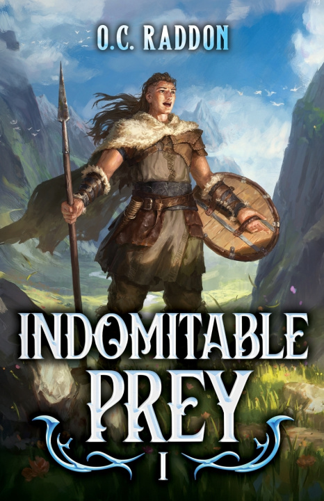 Livre Indomitable Prey O.C. Raddon
