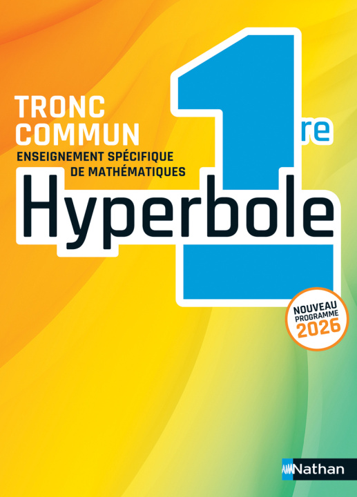 Buch Hyperbole 1re Tronc Commun 2026 - Manuel - 2026 Bernard Chrétien