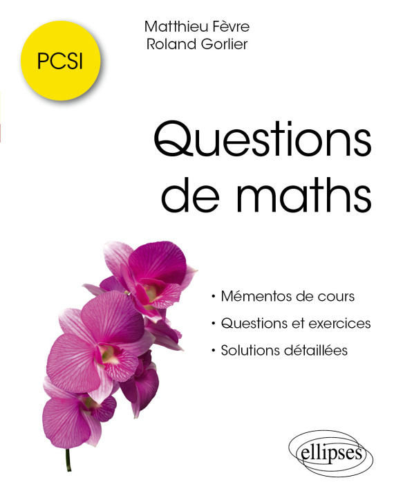 Βιβλίο Questions de maths - PCSI Fèvre