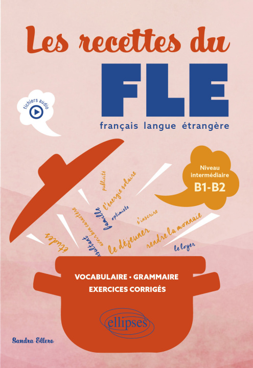Kniha Les recettes du FLE (français langue étrangère) Ellero