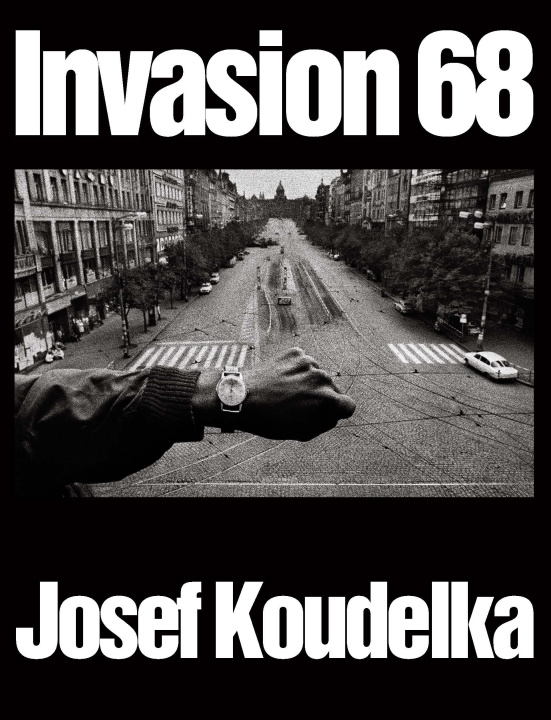 Kniha Invasion Prague 68 Koudelka