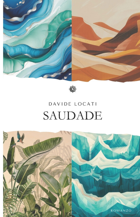 Kniha SAUDADE Davide Locati