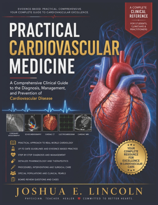 Book PRACTICAL CARDIOVASCULAR MEDICINE JOSHUA E. LINCOLN