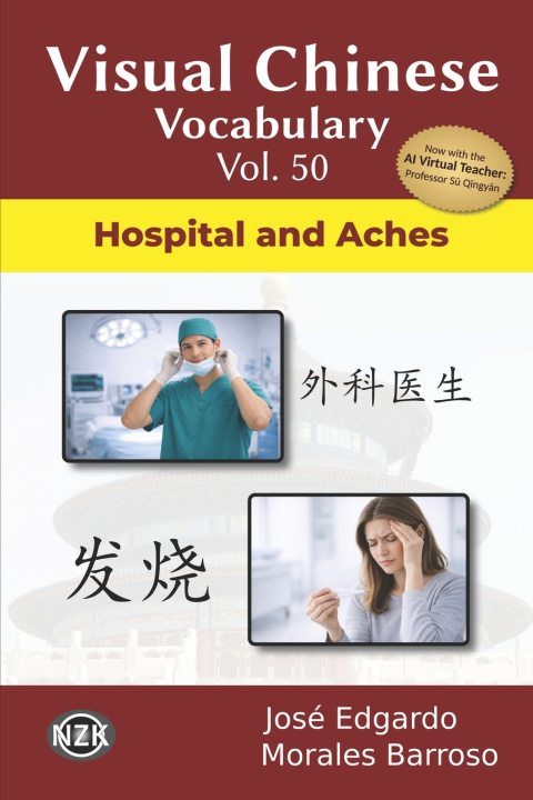 Buch Visual Chinese Vocabulary Vol. 50 José Edgardo Morales Barroso