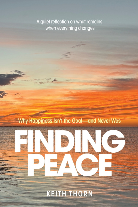 Könyv FINDING PEACE Keith Thorn