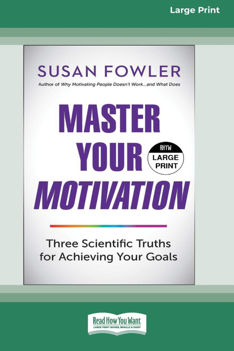 Kniha Master Your Motivation Susan Fowler