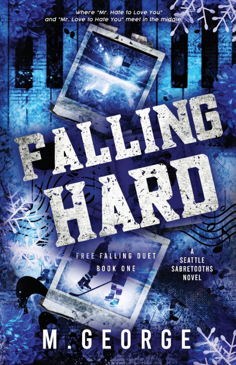 Kniha Falling Hard M. George