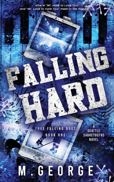 Kniha Falling Hard M. George