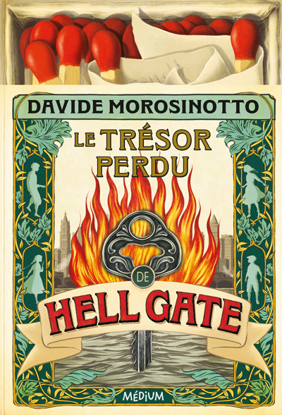 Kniha Le trésor d'Hell Gate Morosinotto Davide
