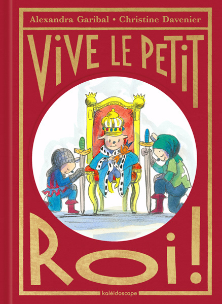 Livro Vive le petit roi ! Davenier Christine