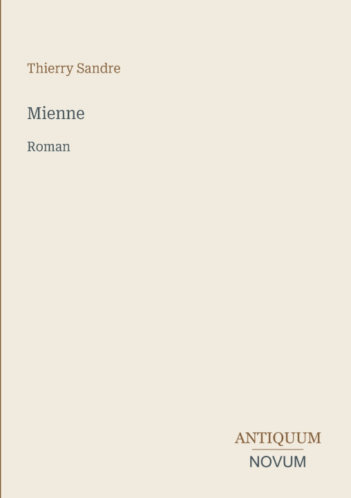 Kniha Mienne Thierry Sandre